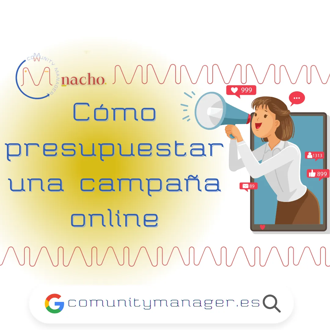 Como presupuestar una campaña publicitaria online. Cuánto vale la publicidad en internet.